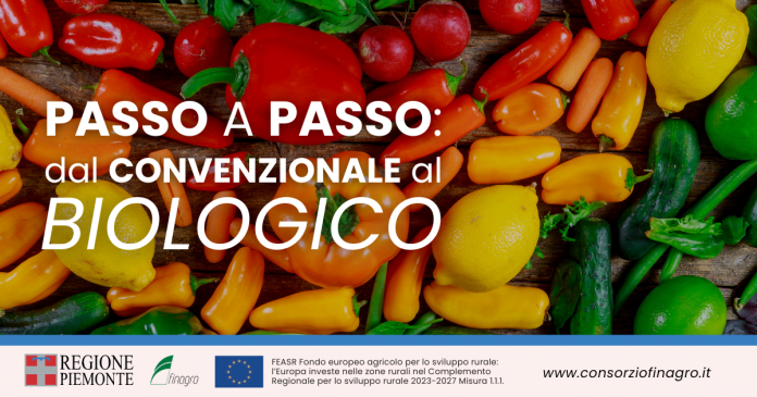 Passo Passo dal Convenzionale al Biologico