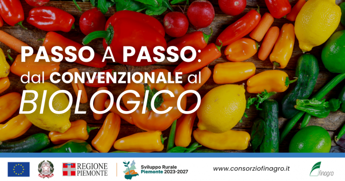 Passo Passo dal Convenzionale al Biologico